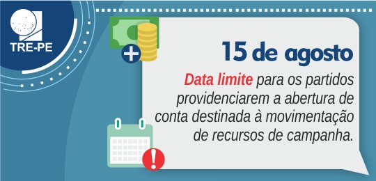 15 de agosto é o último dia para os partidos abrirem conta bancária para movimentação de recursos