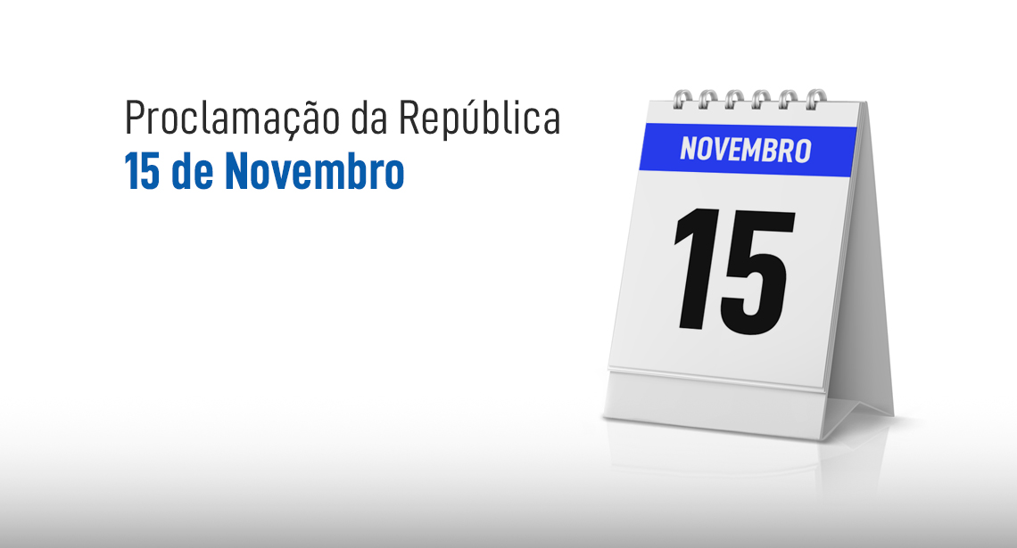 15 novembro: Feriado