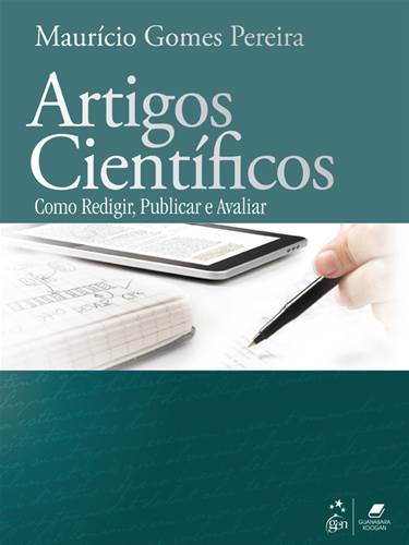 Artigos científicos - como redigir, publicar e avaliar