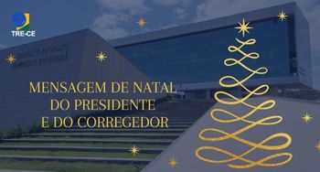 Mensagem de Natal do presidente e do vice-presidente do TRE-CE — Tribunal  Regional Eleitoral do Ceará