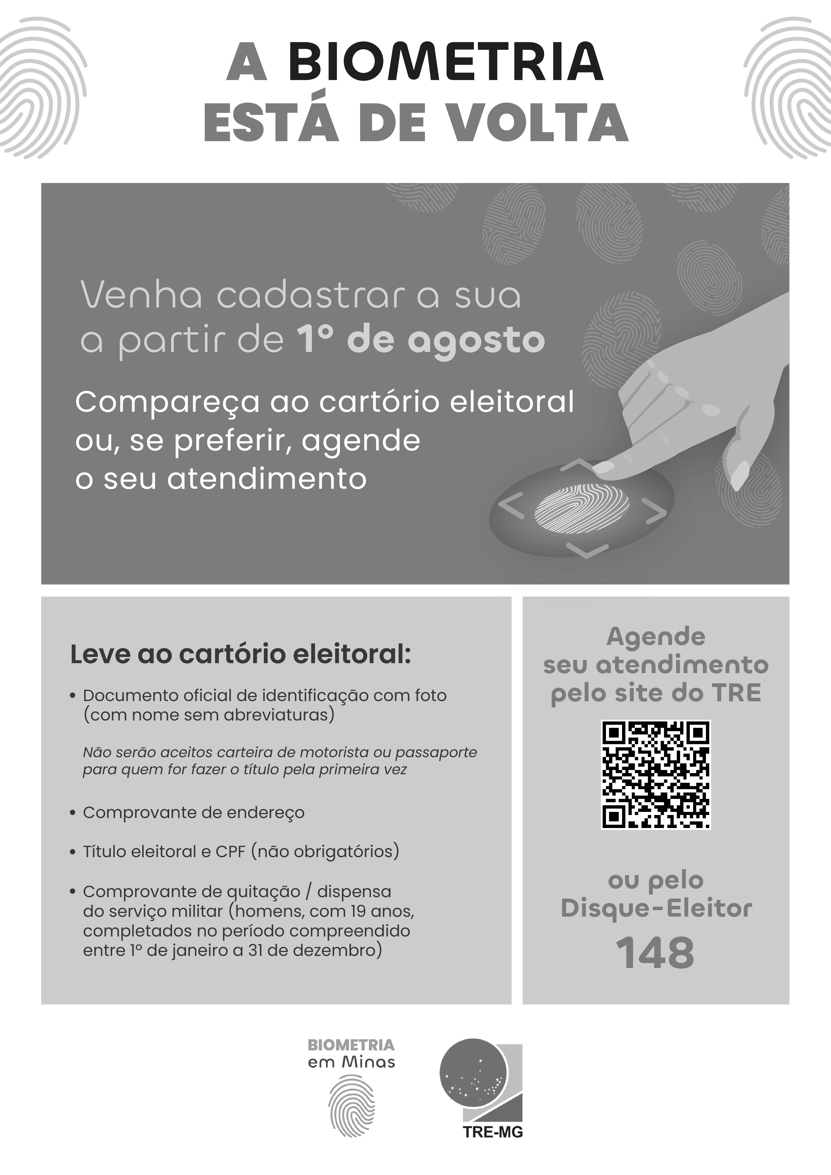 TRE-MG Cartaz preto e branco da campanha a Biometria está de volta